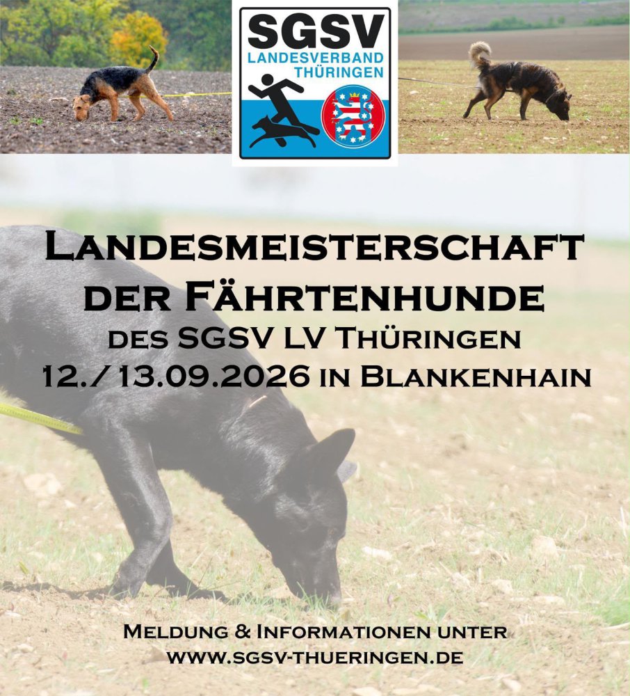 LANDESMEISTERSCHAFT DER FÄHRENHUNDE DES SGSV LV THÜRINGEN
